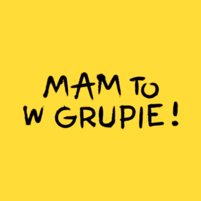 Mam to w grupie!