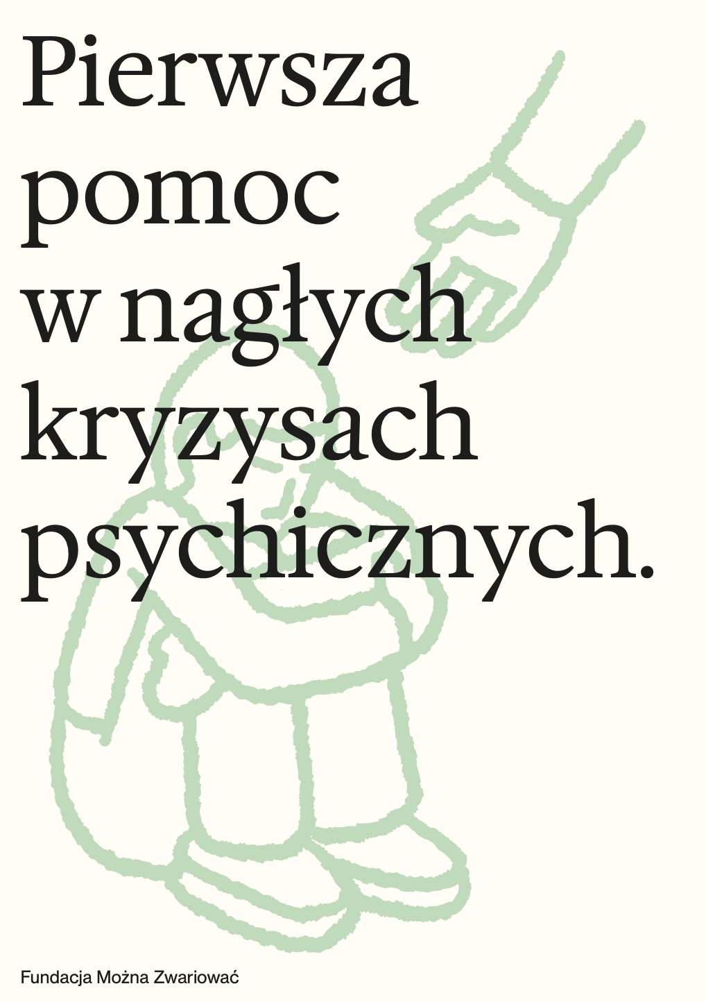 Pierwsza pomoc w nagłych kryzysach psychicznych